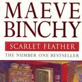 Cover Art for 9781552782156, Scarlet Feather by Maeve Binchy