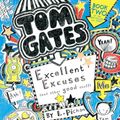 Cover Art for 9781489019899, Tom Gates: Excellent Excuses (and Other Good Stuff) by Liz Pichon