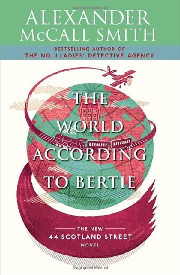 Cover Art for 9781436141345, The World According to Bertie by Alexander McCall Smith