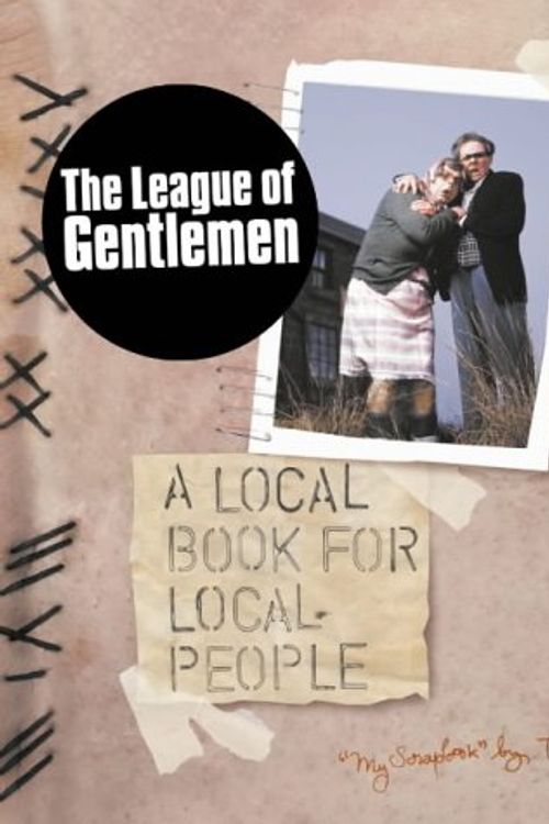 Cover Art for 9781841156972, A Local Book for Local People by League Of Gentlemen