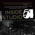 Cover Art for 9781947856004, Inside Studio 54 by Mark Fleischman