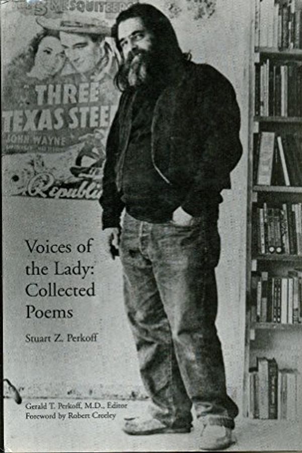 Cover Art for 9780943373492, VOICES OF THE LADY: COLLECTED POEMS by Stuart Z. Perkoff