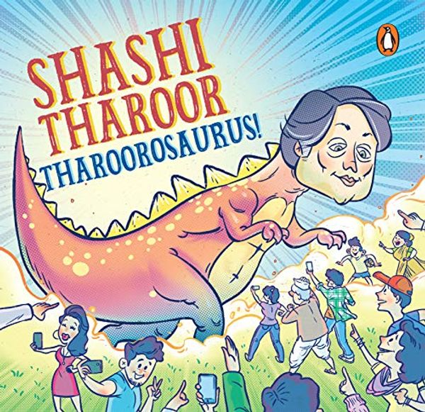 Cover Art for B08GGBP27Q, Tharoorosaurus by Shashi Tharoor