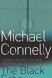 Cover Art for 9780752810003, Black Echo by Michael Connelly
