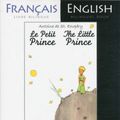 Cover Art for 9780956721594, The Little Prince: A French/English Bilingual Reader by Antoine de Saint-Exupery