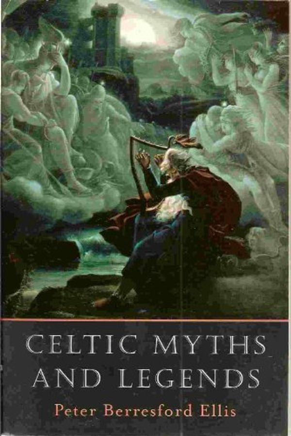 Cover Art for 9780786711079, Celtic Myths and Legends by Peter Berresfor Ellis