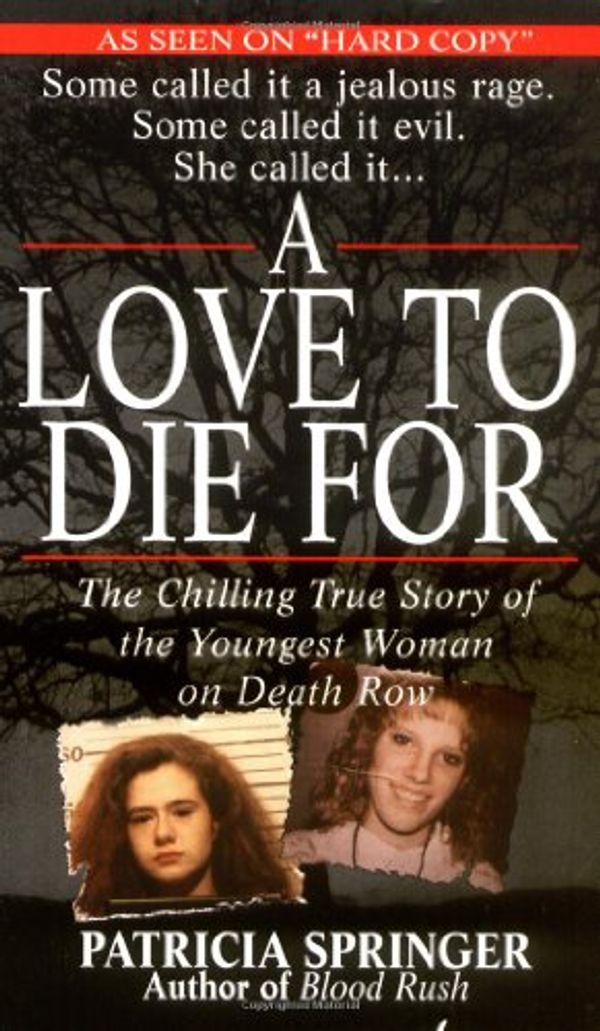 Cover Art for 9780786010868, A Love to Die for by Patricia Springer