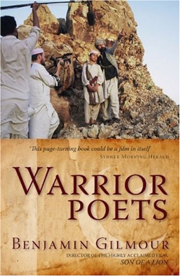 Cover Art for 9781741966510, Warrior Poets by Benjamin Gilmour