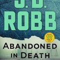 Cover Art for 9781250278210, Abandoned in Death by J D. Robb