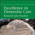 Cover Art for 9780335223749, Excellence in Dementia Care by Murna Downs, Barbara Bowers