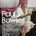 Cover Art for 9780141187778, The Sheltering Sky by Paul Bowles