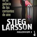 Cover Art for 9788423343294, Millenium 3. La reina en el palacio de las corrientes de aire by Stieg Larsson