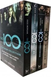 Cover Art for 9781473689978, Kass Morgan, The 100 Series Collection 4 Books Box Set - The 100, Day 21, Homecoming, Rebellion by Kass Morgan