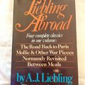 Cover Art for 9780872236967, Liebling abroad by A. J Liebling