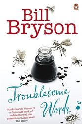 Cover Art for 8601404257575, Troublesome Words by Bill Bryson