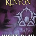 Cover Art for B002F0X0OG, Night Play (Dark-Hunter Novels Book 5) by Sherrilyn Kenyon
