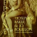 Cover Art for 9781569249789, Josephine by Josephine Baker, Jo Bouillon