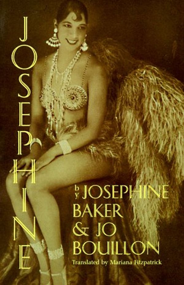 Cover Art for 9781569249789, Josephine by Josephine Baker, Jo Bouillon