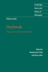 Cover Art for 9780521599634, Nietzsche: Daybreak: Thoughts on the Prejudices of Morality by Friedrich Nietzsche