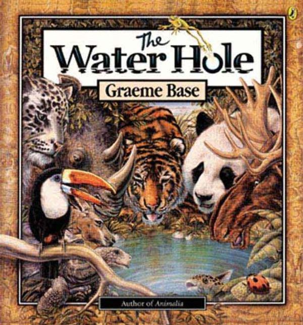 Cover Art for 9781417704972, The Water Hole by Graeme Base
