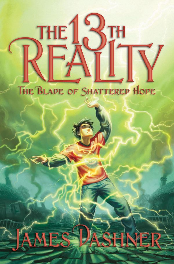 Cover Art for 9781606418789, 13th Reality, Vol. 3: Blade of Shattered Hope by James Dashner