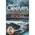 Cover Art for 9781509895526, The Glass Room by Ann Cleeves