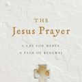 Cover Art for 9780830895588, The Jesus Prayer by John Michael Talbot