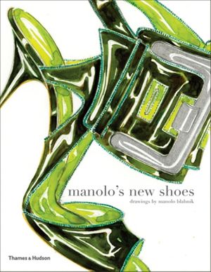 Cover Art for 9780500288856, Manolo's New Shoes by Suzy Menkes