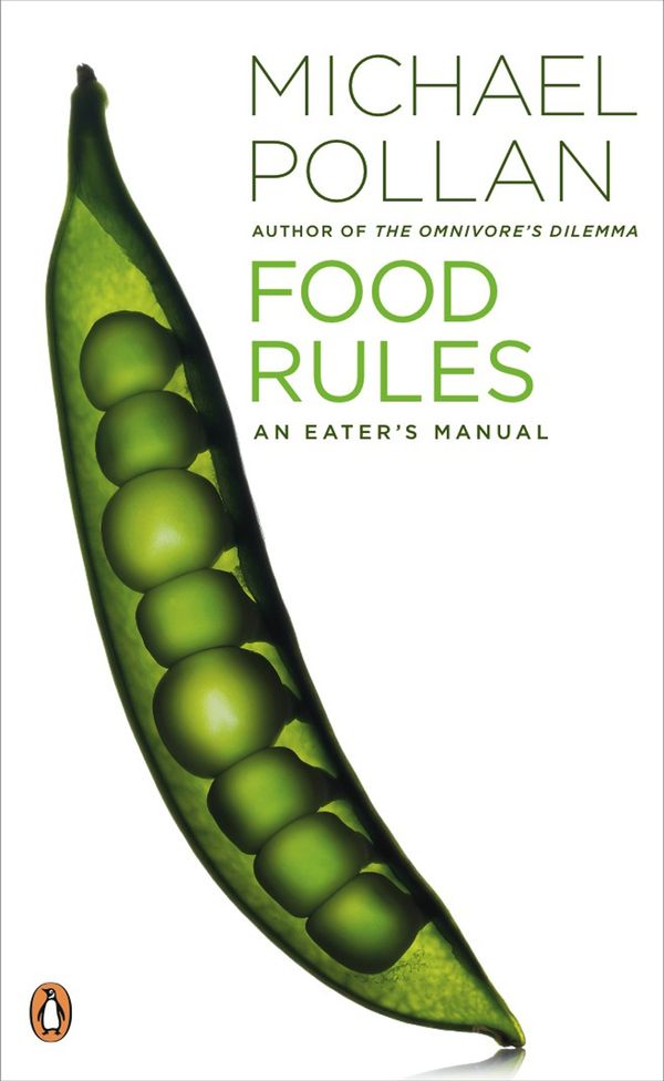 Cover Art for 9780141048680, Food Rules: An Eater's Manual by Michael Pollan