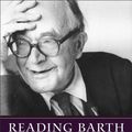 Cover Art for 9781441221933, Reading Barth with Charity: A Hermeneutical Proposal by George Hunsinger