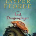 Cover Art for 9780544104716, The Last Dragonslayer by Jasper Fforde
