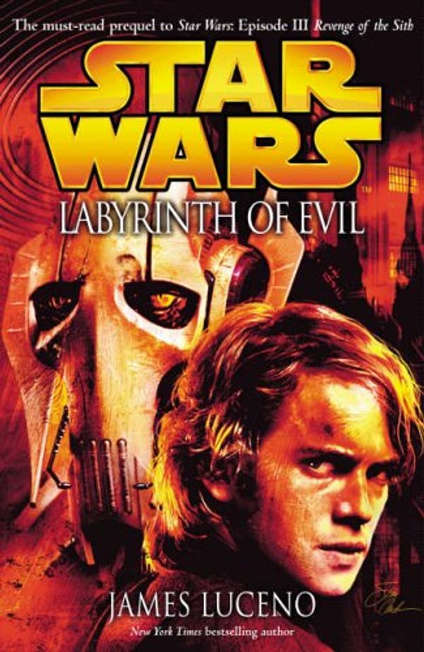 Cover Art for 9781844138715, Star Wars: Labyrinth of Evil by James Luceno