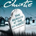 Cover Art for 9780061749919, The Murder at the Vicarage by Agatha Christie