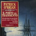 Cover Art for 9788830418400, Il porto del tradimento by O'Brian, Patrick