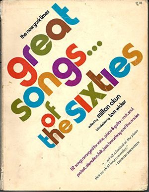 Cover Art for 9780812901535, New York Times Great Songs of the Sixties by Milton Okun