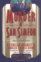 Cover Art for 9780671534028, Murder at San Simeon by Patricia Hearst