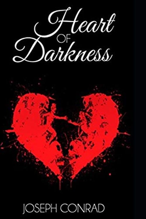 Cover Art for 9781720024149, Heart of Darkness: is a short novel by Polish novelist Joseph Conrad (illustration) by Joseph Conrad