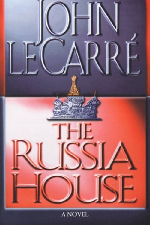 Cover Art for 9780671042790, The Russia House by John Le Carre