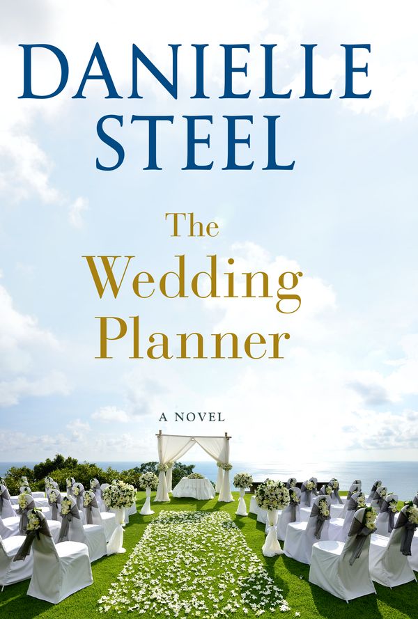Cover Art for 9781984821775, The Wedding Planner by Steel, Danielle