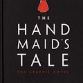 Cover Art for 9780771006845, The Handmaid's Tale (Graphic Novel) by Margaret Atwood