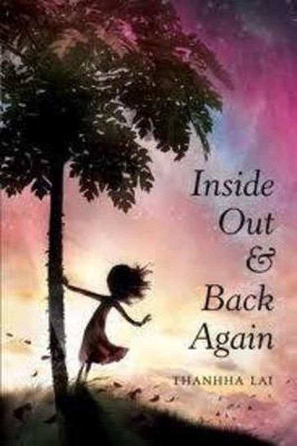 Cover Art for 9780702249419, Inside and Out and Back Again by Thanhha Lai