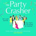Cover Art for 9781529176889, The Party Crasher by Sophie Kinsella