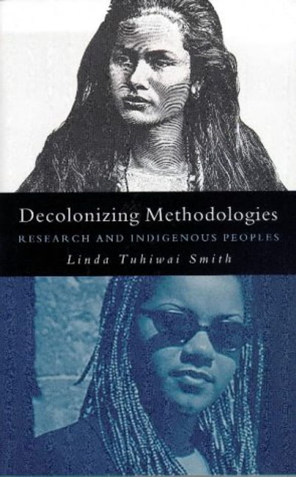 Cover Art for 9781856496230, Decolonizing Methodologies by Linda Tuhiwai Smith