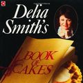Cover Art for 9780340378083, Delia Smith's Book of Cakes by Delia Smith