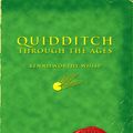Cover Art for 9781781100424, Quidditch Through the Ages by J. K. Rowling