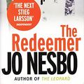 Cover Art for 9781846556593, The Redeemer by Jo Nesbo