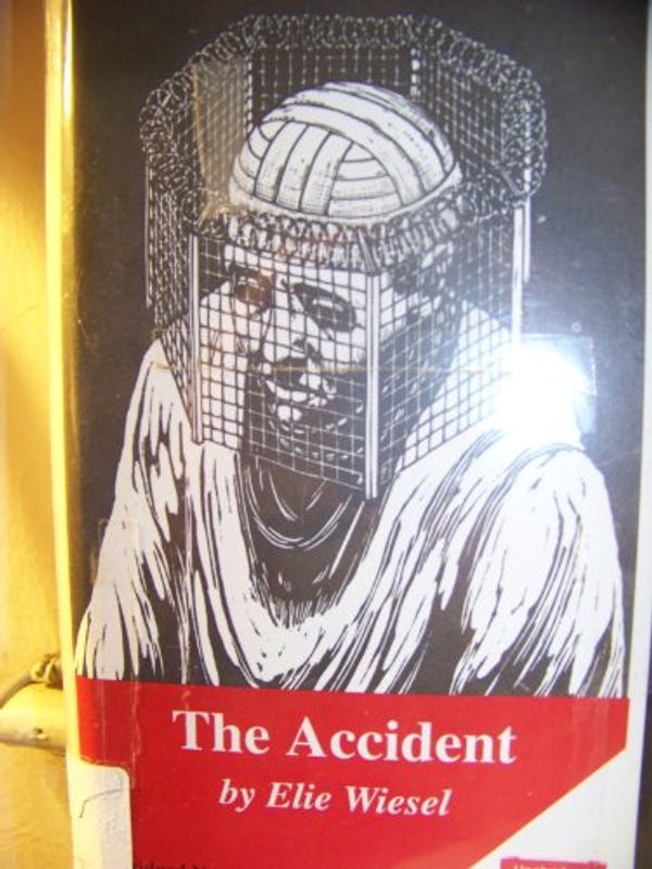 Cover Art for 9781556908330, The Accident by Elie Wiesel