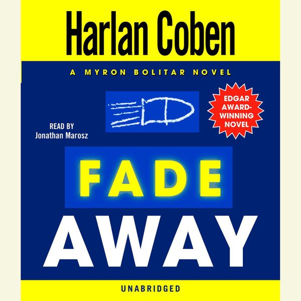 Cover Art for 9781415933985, Fade Away by Harlan Coben