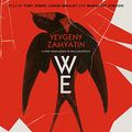 Cover Art for B099X697PS, We by Yevgeny Zamyatin