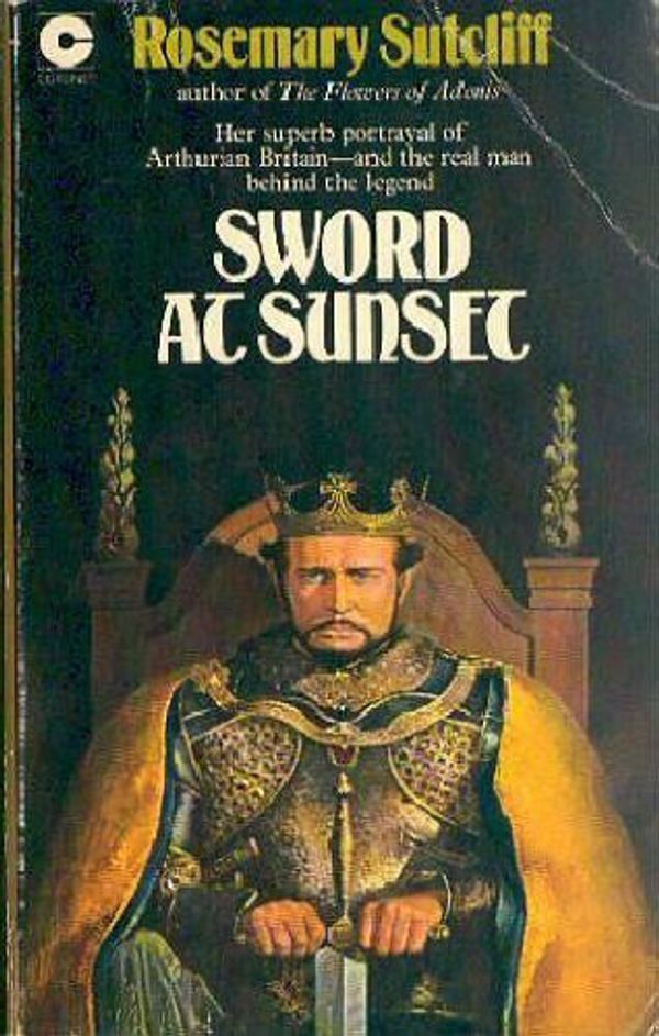 Cover Art for 9780340156827, Sword at sunset by Rosemary Sutcliff